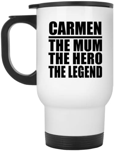 Dizajnsify Carmen Mama Heroj Legenda, bijela putnička šalica 14oz nehrđajući čelik izolirani, pokloni za rođendansku obljetnicu Božićni