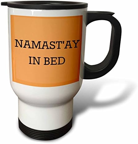3Drose Namastay u krevetu, crna slova na narančastoj pozadinskoj šalici, 14 oz, bijela