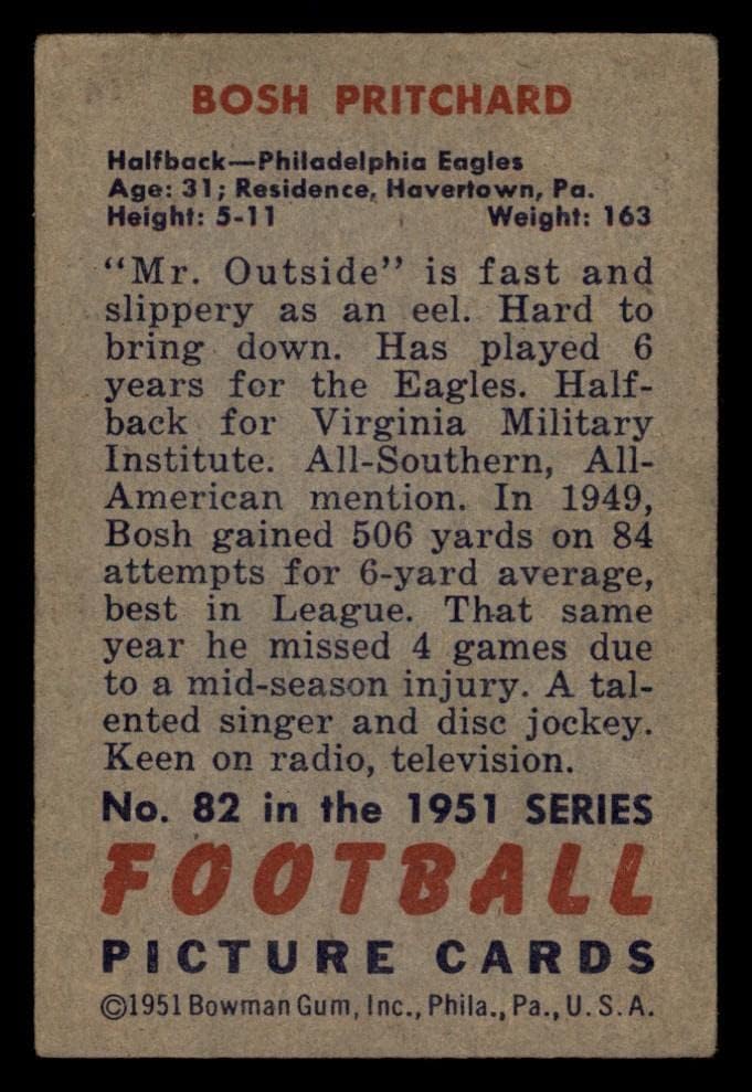 1951. Bowman 82 Bosh Pritchard Philadelphia Eagles VG Eagles Virginia Vojni institut/Georgia Tech
